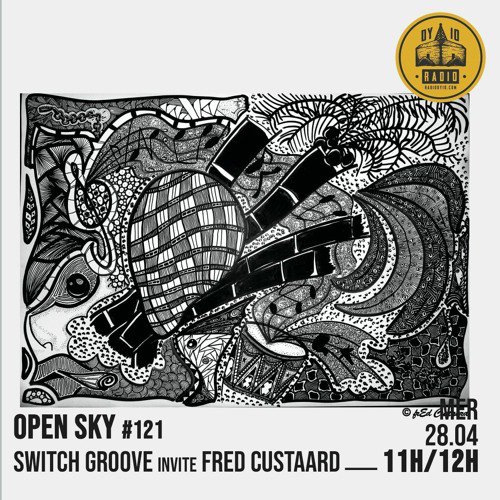 #121 Switch Groove invite : frEd Custaard  - 28/04/2021