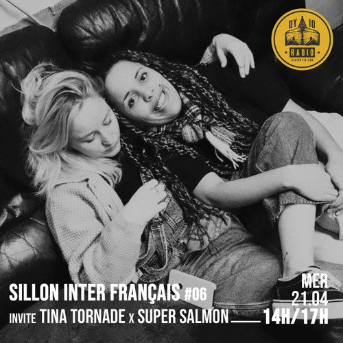 #06 Le SIF Gang invite : Tina Tornade & Super Salmon  - 21/04/2021
