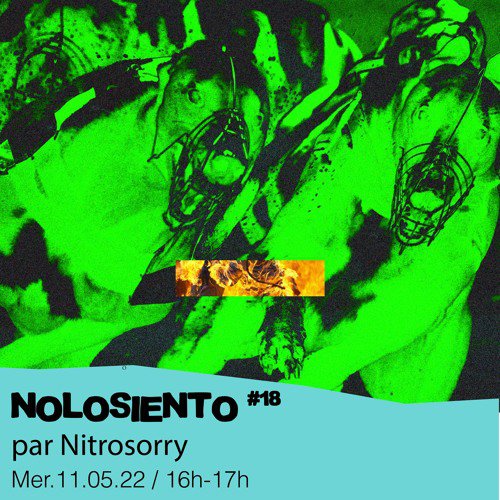 #18 Nitrosorry  - 11/05/2022