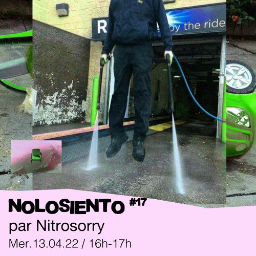 #17 Nitrosorry présente : Ambient / Experimental  - 13/04/2022