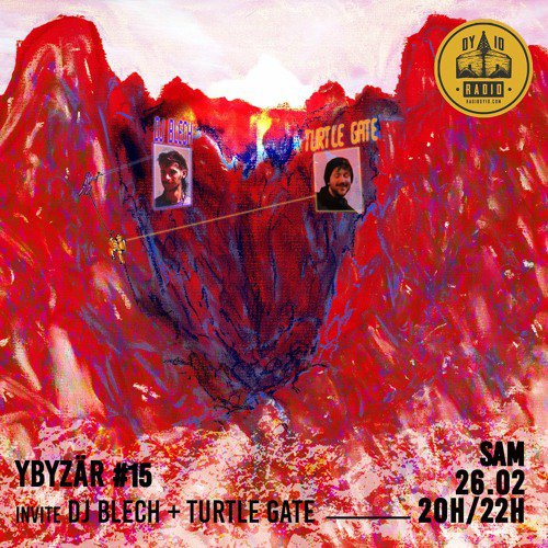 #15 DJ Blech + Turtle Gate - 26/02/2022