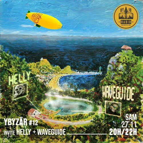 #12 Helly + Waveguide  - 27/11/2021