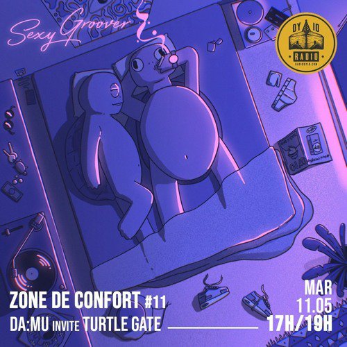 #11 Turtle Gate & Da:mu présentent : Sexy groover  - 11/05/2021