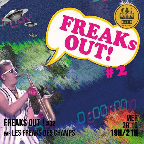 #02 Les Freaks des Champs  - 28/10/2020