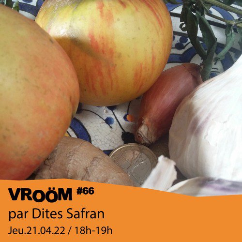 #66 Dites Safran  - 21/04/2022