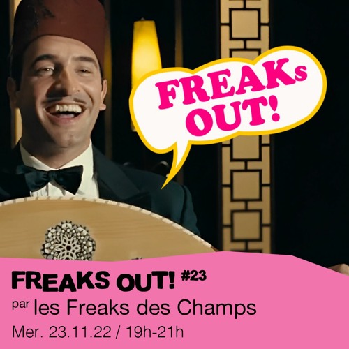 #23 Freaks des Champs  - 23/11/2022