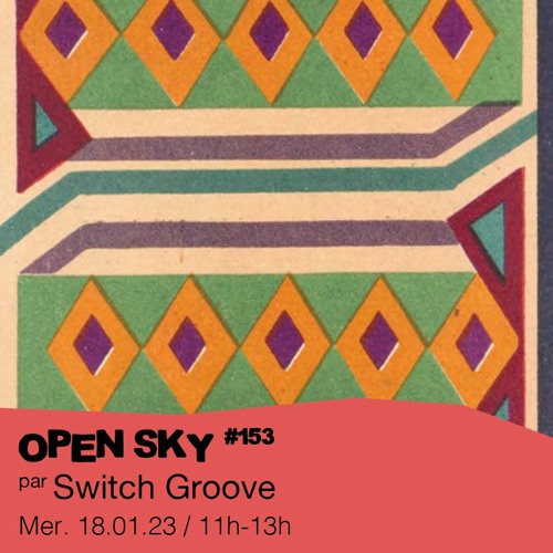#153 Switch Groove présente : Jazz, Dance, Fusion vol.07  - 18/01/2023