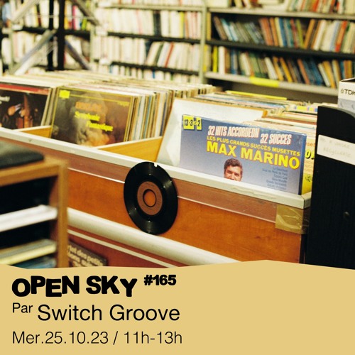 #165 Switch Groove présente : Une saison de brocantes  - 25/10/2023