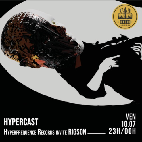 #03 Hyperfrequence Records invite : Rigson - 10/07/20