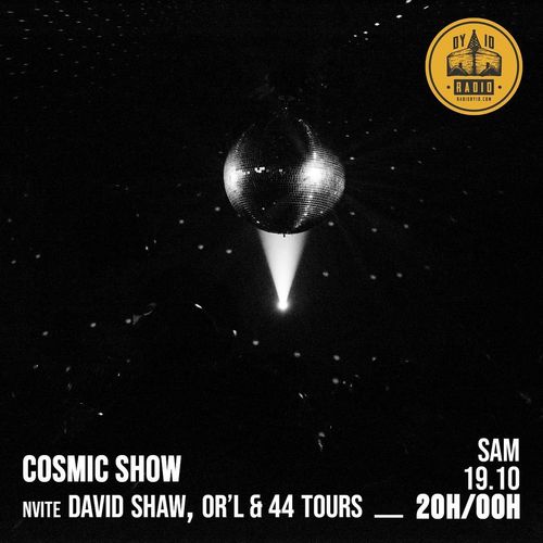 S08E01 David Shaw, OR'L & 44 Tours - 19/10/2019