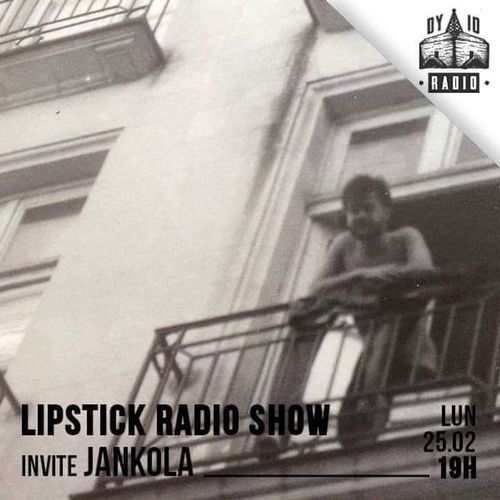 #24 Lipstick invite : Jankola - 25/02/2019